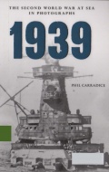 1939 The Second World War at Sea in Photographs - Phil Carradice [2014, PDF] - <span>Wars at Sea › War at sea (World War II)</span>