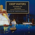 Deep Waters Mysteries on the Waves - Martin Edwards (Gordon Griffin) [2020, MP3] - <span>Audio › Fiction</span>